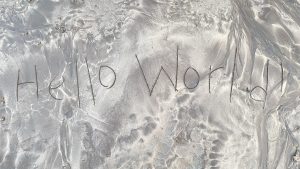 “Hello World” etched in the sand on Alibag beach, Mumbai.
